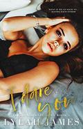 I DARE YOU by Lylah James