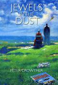 Jewels in the Dust by Peter Crowther