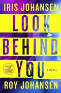 Look Behind You (Kendra Michaels #5) by Roy Johansen