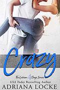 Crazy by Adriana Locke