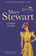Stormy Petrel by Mary Stewart