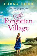 The Forgotten Village by Lorna Cook