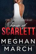 House of Scarlett (Legend Trilogy #2) by Meghan March