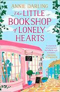The Little Bookshop of Lonely Hearts: A feel-good funny romance (Lonely Hearts Bookshop #1) by Annie Darling