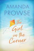 The Girl in the Corner by Amanda Prowse