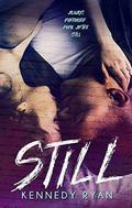 STILL by Kennedy Ryan