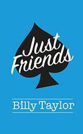 Just Friends by Billy Taylor
