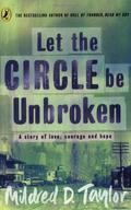 Let the Circle Be Unbroken (Logans #5) by Mildred D. Taylor