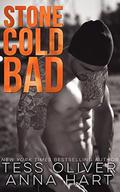 Stone Cold Bad (Stone Brothers #1) by Anna Hart