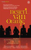 Negeri van Oranje by Wahyuningrat, Adept Widiarsa