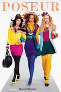 Poseur (Poseur #1) by Rachel Maude