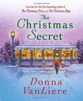 The Christmas Secret (Christmas Hope #5) by Donna VanLiere