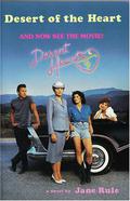 Desert of the Heart (Novels #1) by Jane Rule