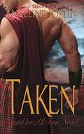 Taken (A Laird for All Time #3) by Angeline Fortin