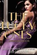The Lucky Ones (Bright Young Things #3) by Anna Godbersen