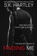 Finding Me (Bad Boy #2) by Sofie Hartley
