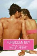 Forbidden Boy by Hailey Abbott