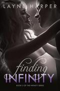Finding Infinity (Infinity #3) by Layne Harper