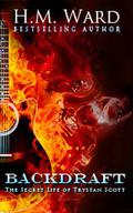 Backdraft by H.M. Ward