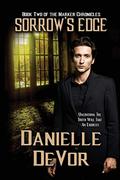 Sorrow's Edge (The Marker Chronicles #2) by Danielle DeVor
