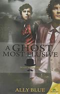 A Ghost Most Elusive (Mojo Mysteries #2) by Ally Blue