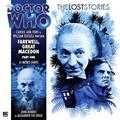 Doctor Who: Farewell, Great Macedon (The Lost Stories #2.1.1) by Moris Farhi