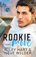 Rookie Move (Playing for Keeps #1) by Neve Wilder