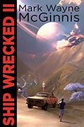 Ship Wrecked II by Mark Wayne McGinnis