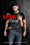 The Wrong Heart by Jennifer Hartmann