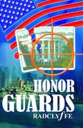 Honor Guards by Radclyffe
