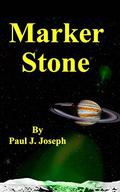 Marker Stone (Through the Fold #1) by Paul J. Joseph