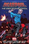 Deadpool: The Ones With Deadpool (Deadpool: Miniseries #1) by Paul Scheer