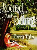 Round And Round by Terry Tyler