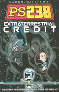 Extraterrestrial Credit (PS238, vol. V, #22-27) by Aaron Williams