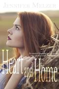 Heart and Home by Jennifer Melzer