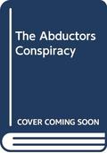 The Abductors Conspiracy by Jonathan Frakes