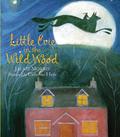 Little Evie in the Wild Wood by Jackie Morris