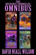 The DeChance Chronicles Omnibus by David Niall Wilson