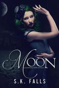 Moon (Glimpsing Stars #1.5) by S.K. Falls