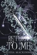 Return to Me by Melissa MacKinnon