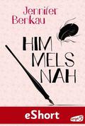 Himmelsnah (Himmelsfern #0,5) by Jennifer Benkau