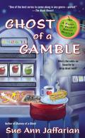 Ghost of a Gamble (A Ghost of Granny Apples Mystery #4) by Sue Ann Jaffarian
