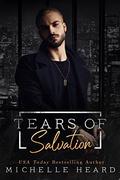 Tears of Salvation (St. Monarch's Academy, #5) by Michelle Heard
