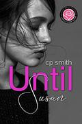 Until Susan by C.P. Smith
