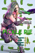 Pickle Pie (Cyberpink #1) by George Saoulidis