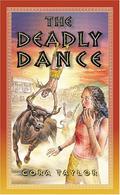The Deadly Dance by Cora Taylor