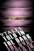 9Tales Told In The Dark 3 by Jeffery Scott Sims