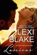 Luscious by Lexi Blake