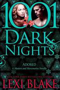 Adored by Lexi Blake