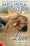Taken by Love by Melissa Foster